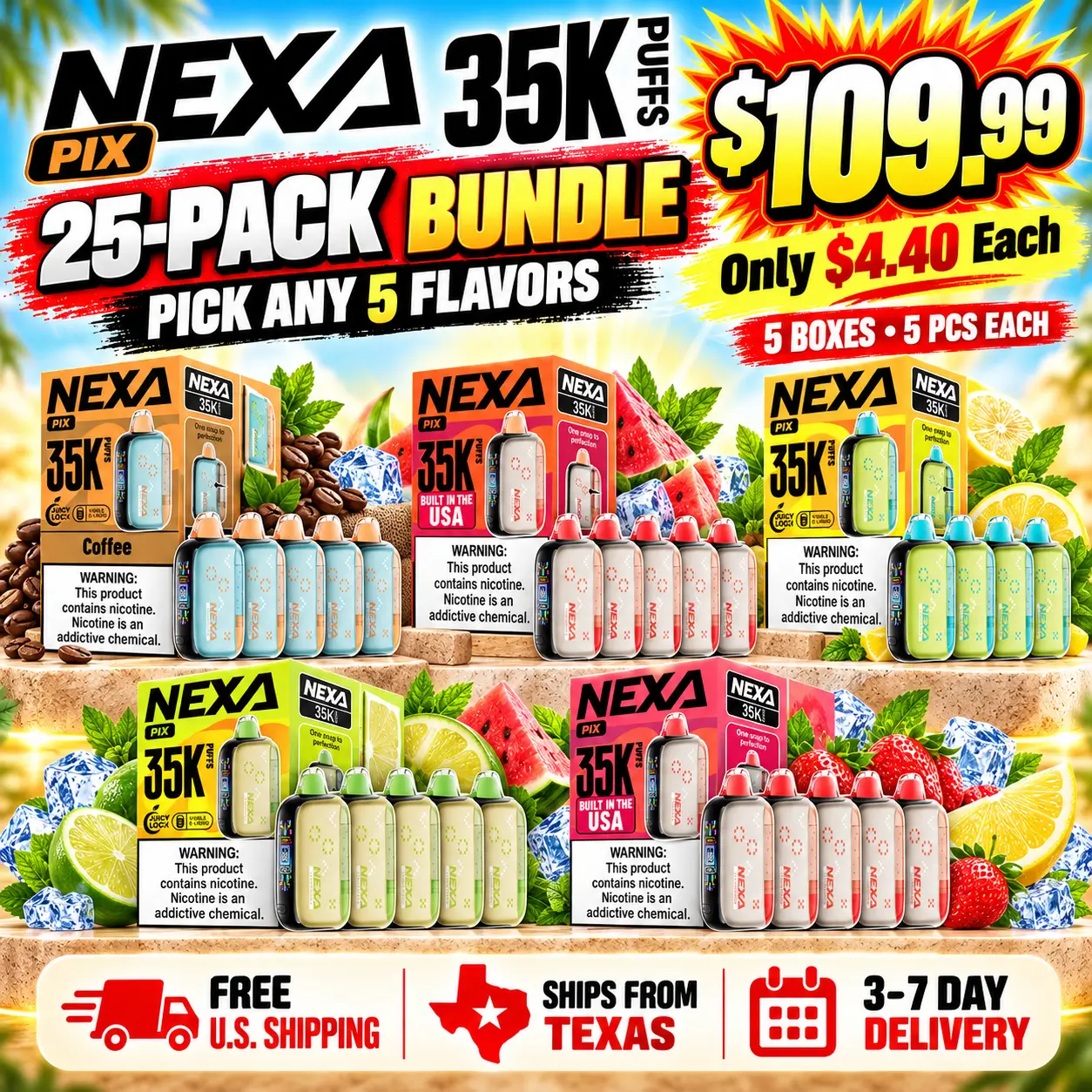 NEXA PIX 35K 25-pack bundle for $109.99, pick any 5 flavors with 5 devices each, free U.S. shipping from Texas, 3–7 day delivery.