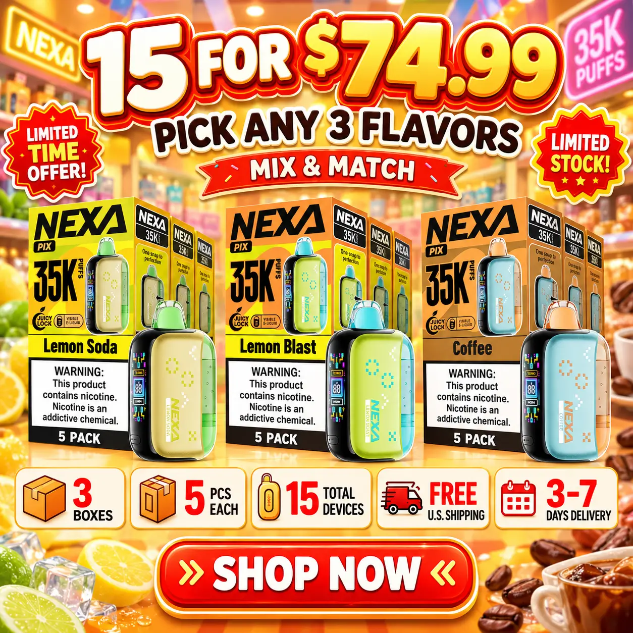 NEXA PIX 35K 15-pack bundle for $74.99 featuring three 5-pack boxes, pick any 3 flavors, with free U.S. shipping.
